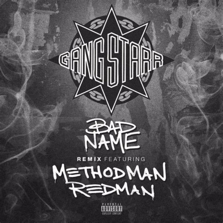 Lyrics & Translations of Bad Name (Remix) by Gang Starr