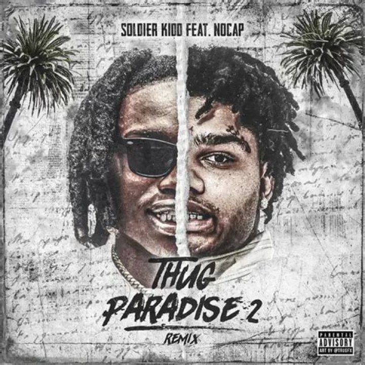 Lyrics & Translations of Thug Paradise 2 by Soldier Kidd