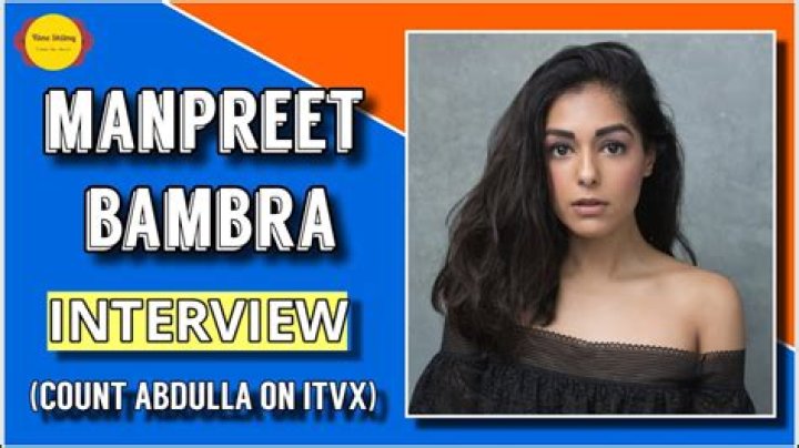 Manpreet Bambra – Biography, Facts & Life Story