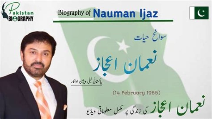 Nauman Ijaz – Biography, Facts & Life Story