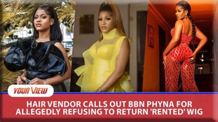 “Phyna Return the Wig You Rented Since Sunday”: Hair Vendor Calls Out BBNaija Star, Nigerians React