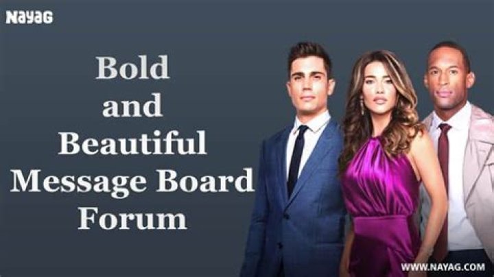 The Bold and the Beautiful Forum – List of the Bold and the Beautiful Discussions and Forums